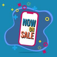 now on sale banner ad on a mobile. suitable for online sales advertising design vector