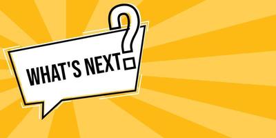 comic theme advertising banner with text what's next. yellow background for advertising, poster design vector