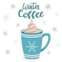 una taza de café o cacao con crema batida. taza azul con copo de nieve. inscripción manuscrita café de invierno.letras de mano. ilustración vectorial en estilo plano con letras dibujadas a mano. aislado en blanco vector