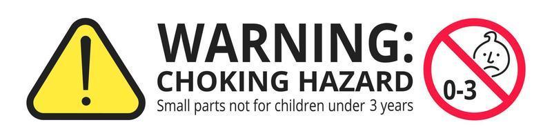 Choking hazard forbidden sign sticker not suitable for children under 3 years isolated on white background vector illustration. Warning triangle, sharp edges and small parts danger.