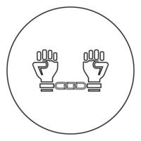 Handcuffed hands Chained human arms Prisoner concept Manacles on man Detention idea Fetters confine Shackles on person icon in circle round outline black color vector illustration flat style image
