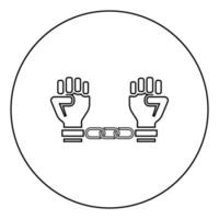 Handcuffed hands Chained human arms Prisoner concept Manacles on man Detention idea Fetters confine Shackles on person icon in circle round outline black color vector illustration flat style image