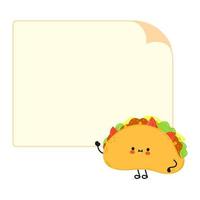 lindo personaje de taco divertido con burbuja de habla. icono de ilustración de personaje kawaii de dibujos animados dibujados a mano vectorial. aislado sobre fondo blanco. concepto de personaje de taco vector