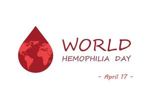 Blood drop with earth for World Hemophilia Day. Blood donor day concept. Awareness poster with blood drop. vector