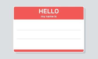Hello my name is... Tag Template. Welcome sticker. Vector illustration on white background