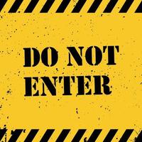 Do not enter hazard informational sign.  Stop, Attention, Dangerous symbol. Vector illustration