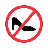 Women prohibited sign. Not for girl, Stop symbol. Lady shoe icon. Red prohibition sign. Vector illustration