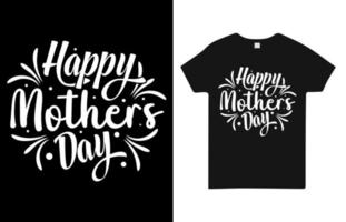 Happy Mothers Day T Shirt Design Free Vector