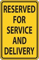 Reservado para el servicio y el signo de entrega sobre fondo blanco. vector