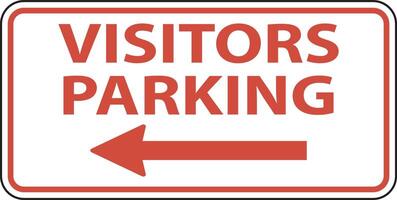 Visitors Parking Left Arrow Sign On White Background vector