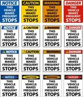 This Vehicle Makes Frequent Stops Label On White Background vector