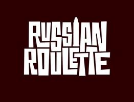 Vector template with lettering RUSSIAN ROULETTE. Hand drawn inscription with one bullet isolated on red background. Play to death. Typography for logo, print, bar, game club.