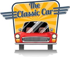 Classic car logo with classic car on white background vector