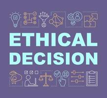 Ethical decision word concepts banner. Moral choice, solution. Ethical dilemma, issue solving. Presentation, website. Isolated lettering typography idea with linear icons. Vector outline illustration