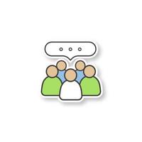 Discussion patch. Business meeting. Group conference. Color sticker. Vector isolated illustration