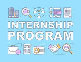 Internship program word concepts banner. Student practice. High-potential specialist coaching. Presentation, website. Isolated lettering typography idea, linear icons. Vector outline illustration