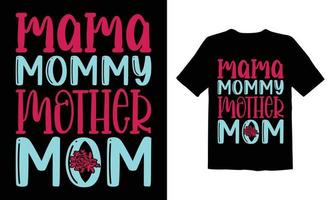 Mothers Day Trendy T Shirt vector