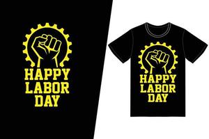 labor day t-shirt design. Labor day t-shirt design vector. For t-shirt print and other uses. vector