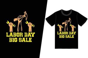 Labor day big sale t-shirt design. Labor day t-shirt design vector. For t-shirt print and other uses. vector