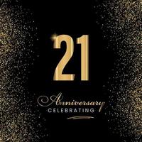 21 Year Anniversary Celebration Template Design. 21 years golden anniversary sign. Gold glitter celebration. Light bright symbol for event, invitation, award, ceremony, greeting. vector