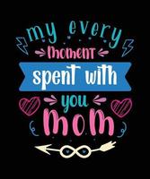 Mother's day typography t-shirt design vector