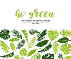 Web banner, flyer with tropical monstera leaves, fern, palm, banana.  Vector botanical illustration, Go green design, save the planet concept