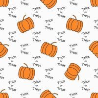 Happy Halloween festive pumpkin and text Trick or Treat  seamless pattern on white texture background. vector