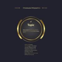 One Circle Luxury infographic options template design with Golden circle Vector in dark background for finance work flow and step of temwork presentation objects