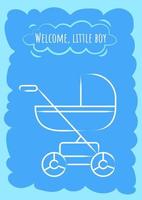 Welcome little boy blue postcard with linear glyph icon. Expecting baby. Greeting card with decorative vector design. Simple style poster with creative lineart illustration. Flyer with holiday wish