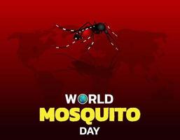 Mosquito Vector with world map Background, World Mosquito day, Malaria Day, dengue fever.