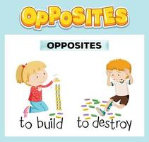 Opposite English words with build and destroy vector