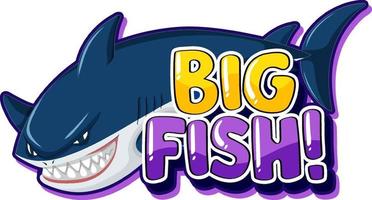 Word design for big fish vector