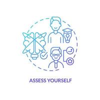 Assess yourself blue gradient concept icon. Step to select career path abstract idea thin line illustration. Planning future carefully. Isolated outline drawing. Myriad Pro-Bold font used vector