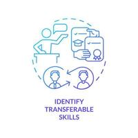 Identify transferable skills blue gradient concept icon. What to do if you picked wrong career path abstract idea thin line illustration. Isolated outline drawing. Myriad Pro-Bold font used vector