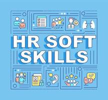 HR soft skills word concepts blue banner. Hiring staff process. Infographics with icons on color background. Isolated typography. Vector illustration with text. Arial-Black font used