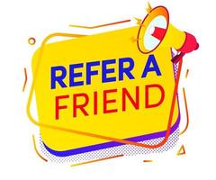 Refer a friend banner with megaphone vector