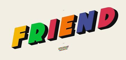 Vector friend color font modern typography