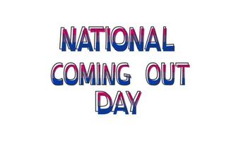 National Coming Out Day October 11 color lettering on a white background. Bisexual. LGBT CSD pride, concept of rights, emblem of equality. Logo, card, print, poster design vector