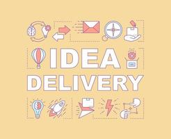 Idea delivery concept icon. Creative thinking. Innovation. Solution search. Brainstorming. Presentation, website. Isolated lettering typography idea with linear icons. Vector outline illustration