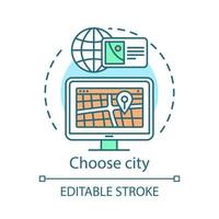 Choose city concept icon. Online map idea thin line illustration. Geolocation tag. Web form filling. Cleaning service booking. Technical support. Vector isolated outline drawing. Editable stroke