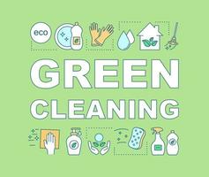 Green cleaning word concepts banner. Cleanup methods with environmentally friendly ingredients. Presentation, website. Isolated lettering typography idea, linear icons. Vector outline illustration