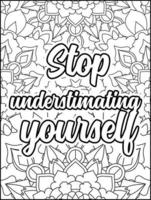 Motivational quotes coloring page. Inspirational quotes coloring page. Positive quotes coloring page. Good vibes. Motivational swear word. Motivational typography. vector