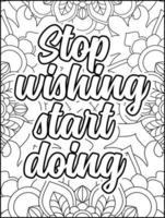 Motivational quotes coloring page. Inspirational quotes coloring page. Positive quotes coloring page. Good vibes. Motivational swear word. Motivational typography. vector