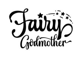 Simple Fairy Godmother inscription with stars vector