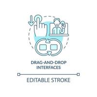 Drag and drop interfaces turquoise concept icon. Easy user experience. Web 3 0 abstract idea thin line illustration. Isolated outline drawing. Editable stroke. Arial, Myriad Pro-Bold fonts used vector