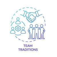 Team traditions blue gradient concept icon. Rituals to connect team members abstract idea thin line illustration. Isolated outline drawing. Roboto-Medium, Myriad Pro-Bold fonts used vector
