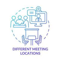 Different meeting locations blue gradient concept icon. Teamwork productivity boosting abstract idea thin line illustration. Isolated outline drawing. Roboto-Medium, Myriad Pro-Bold fonts used vector