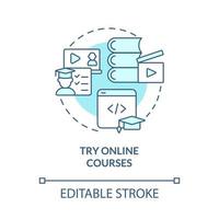 Try online courses turquoise concept icon. E learning. Programming lessons abstract idea thin line illustration. Isolated outline drawing. Editable stroke. Roboto-Medium, Myriad Pro-Bold fonts used vector