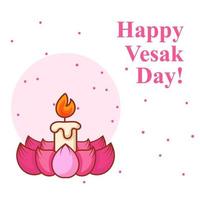 happy vesak day with candle on lotus flower