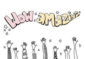 Applause hand draw on white background with wow amazing  text.vector illustration. vector